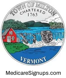 Enroll in a Milton Vermont Medicare Plan.